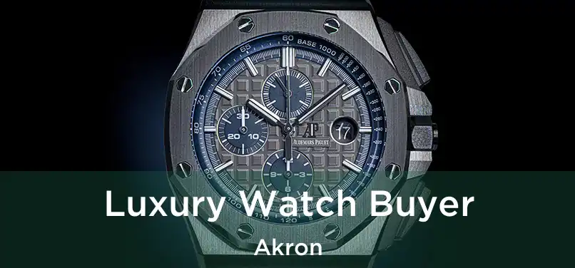 Luxury Watch Buyer Akron