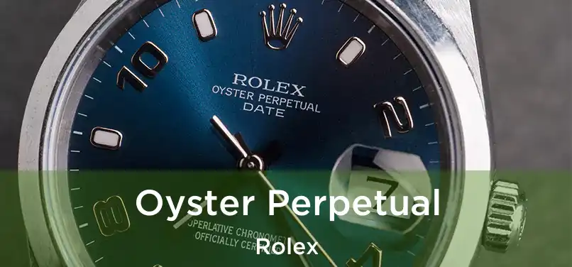 Oyster Perpetual Rolex